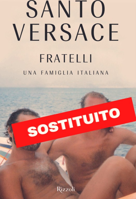 copertina di SOSTITUITO | Santo Versace - Fratelli. Una famiglia italiana