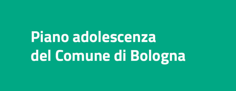 image of Piano adolescenza del Comune di Bologna