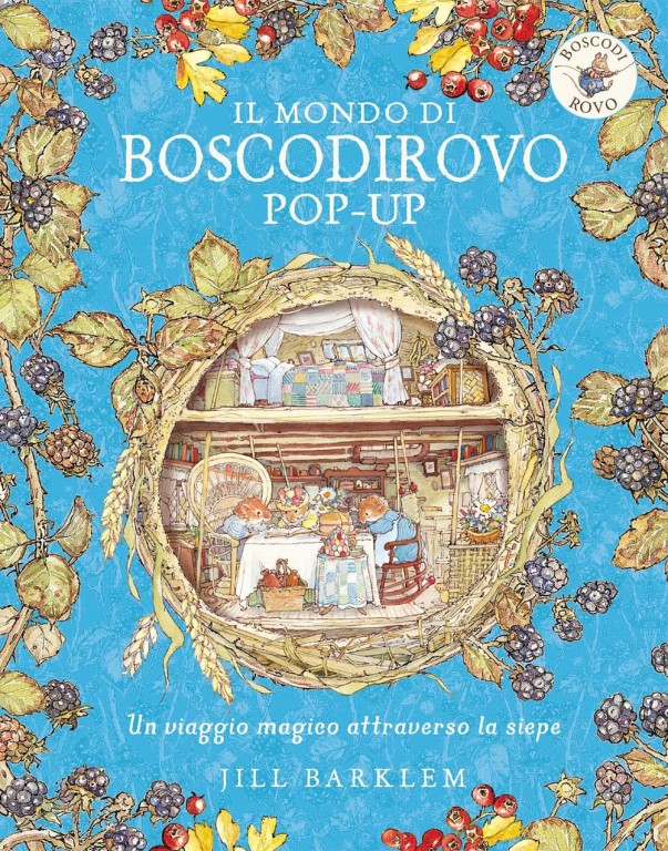 copertina di Il mondo di Boscodirovo pop-up. Un viaggio magico attraverso la siepe