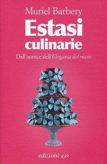 copertina di Estasi culinarie
