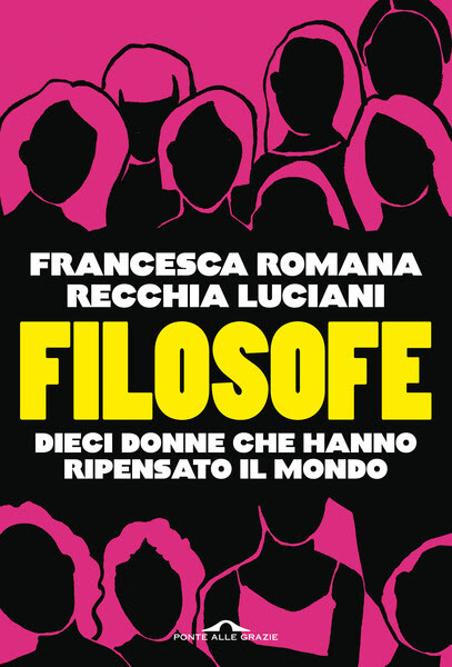 image of Filosofe. Dieci donne che hanno ripensato il mondo