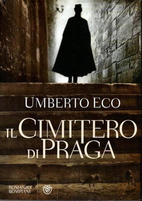 Umberto Eco, Il cimitero di Praga (2010)