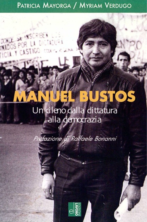 copertina di Manuel Bustos: un cileno dalla dittatura alla democrazia