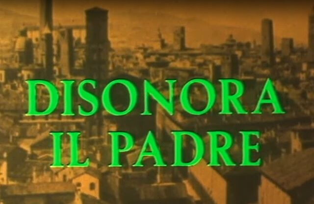 Lo sceneggiato "Disonora il padre"