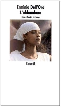 copertina di L'abbandono: una storia eritrea