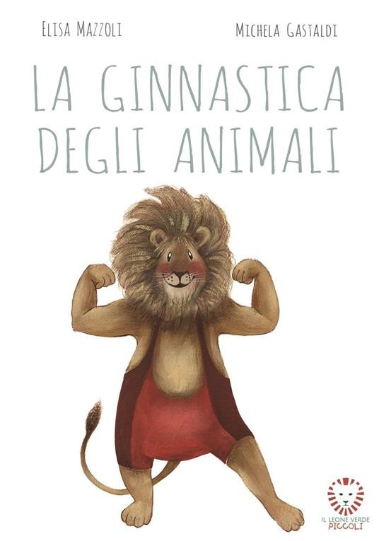 copertina di La ginnastica degli animali