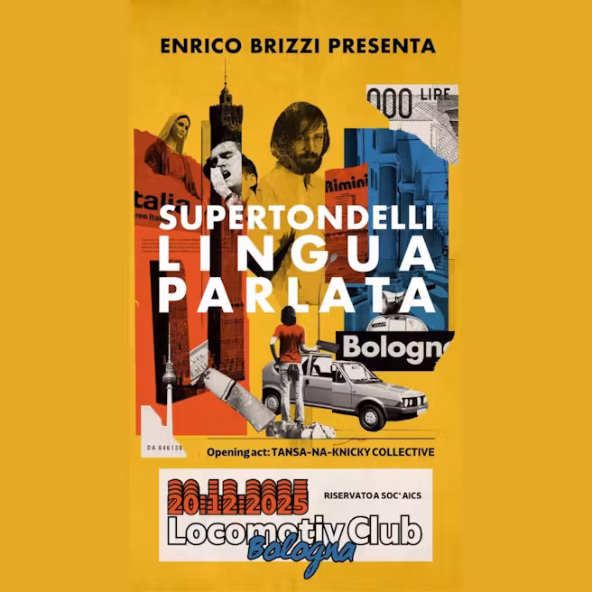 immagine di ENRICO BRIZZI presenta SUPERTONDELLI – Lingua Parlata