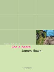 copertina di Joe e basta, James Howe, Playground, 2006