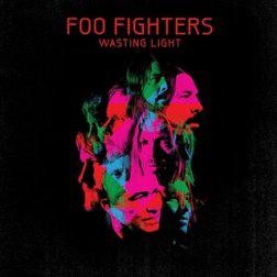 copertina di Foo Fighters, Wasting Light, RCA, 2011