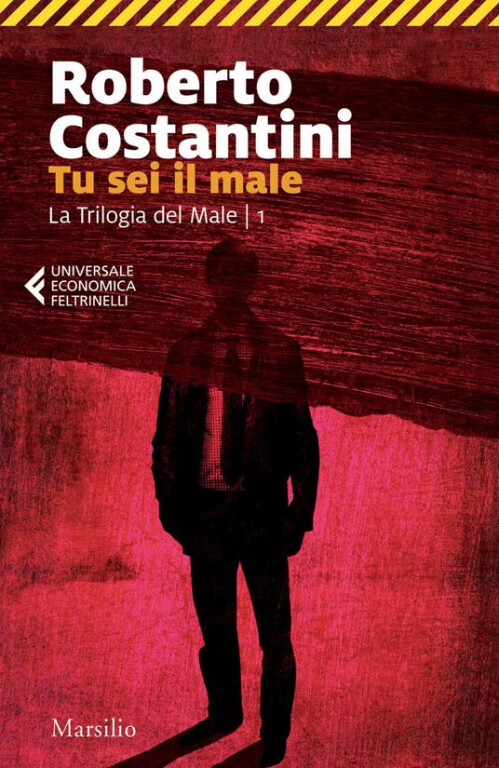 copertina di Tu sei il male. La Trilogia del male