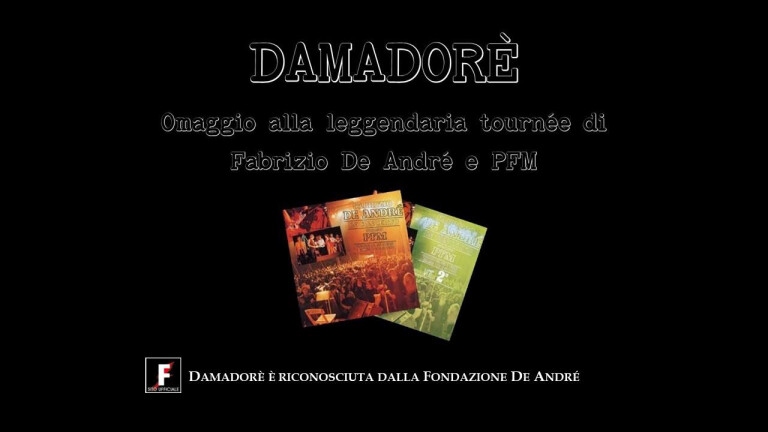 immagine di OMAGGIO A FABRIZIO DE ANDRÉ E PFM. Damadorè