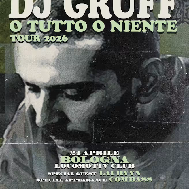 immagine di DJ GRUFF “O TUTTO O NIENTE TOUR” // SOLD OUT