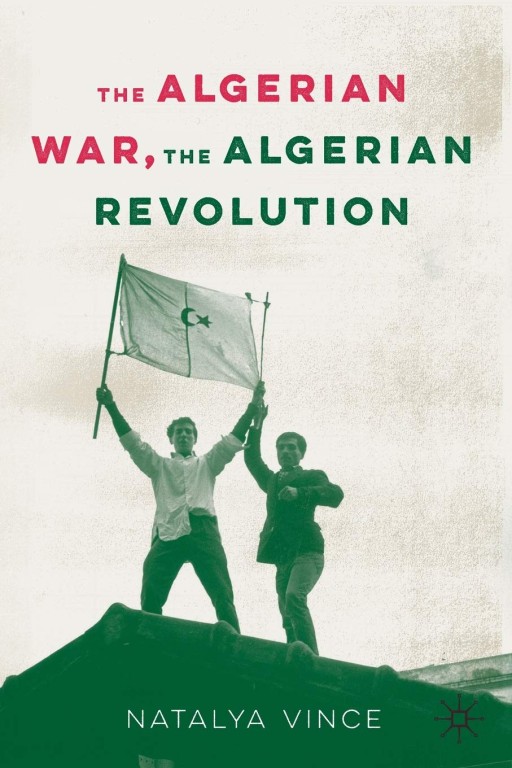 copertina di The Algerian War, The Algerian Revolution