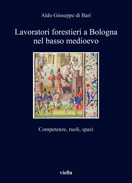 image de Lavoratori forestieri a Bologna nel basso medioevo