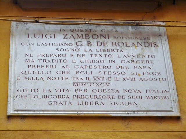 Lapide sulla casa in cui Zamboni e De Rolandis prepararono l'insurrezione del 1795