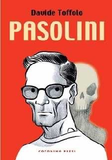 copertina di Davide Toffolo, Pasolini, Bologna, Coconino press, 2005
