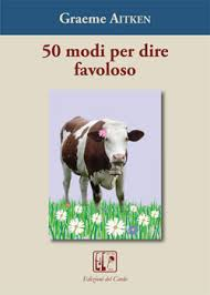 copertina di 50 modi per dire favoloso, Graeme Aitken, Del Cardo, 2008