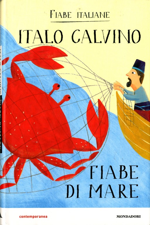 copertina di Fiabe di mare, Italo Calvino, Mondadori, 2013
dai 7 anni