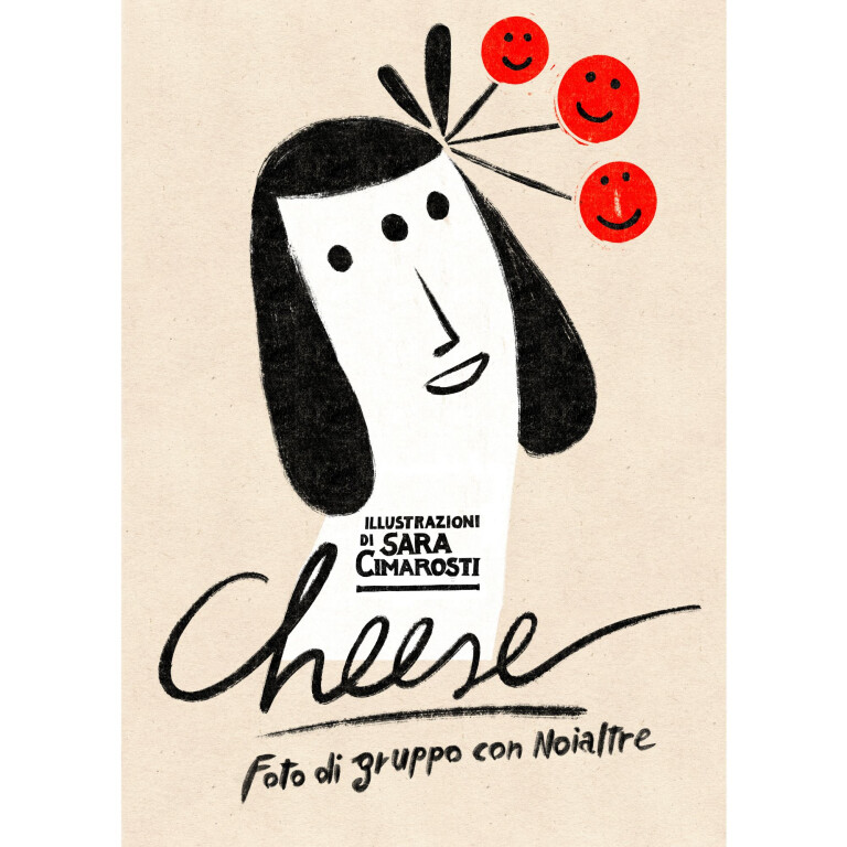 image of CHEESE, FOTO DI GRUPPO CON NOIALTRE