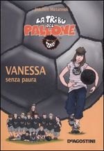 copertina di Vanessa senza paura, J. Masannek, De Agostini, 2002