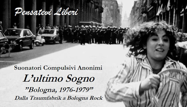 copertina di L'ULTIMO SOGNO, Bologna 1976-1979
