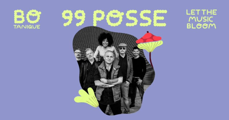 99 Posse BOtanique 2025