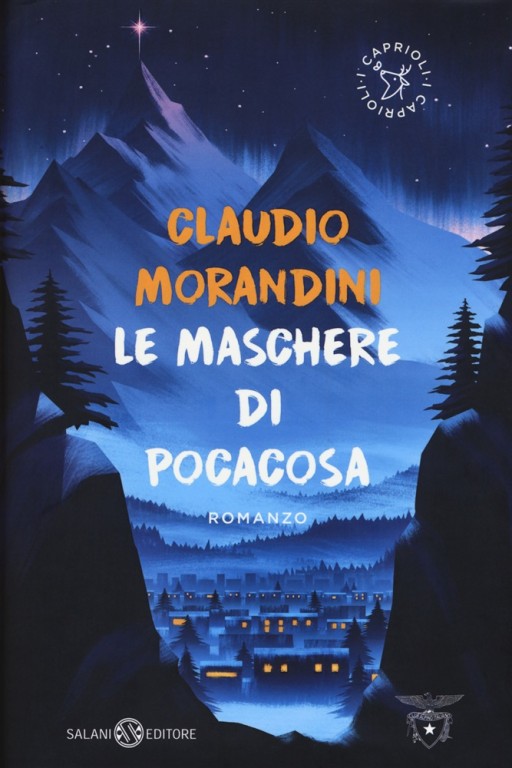 copertina di Le maschere di Pocacosa
Claudio Morandini, Salani, 2018