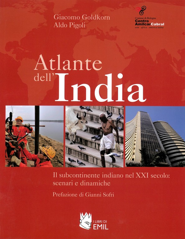 copertina di Atlante dell'India: il subcontinente indiano nel 21. secolo: scenari e dinamiche