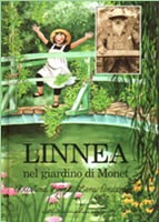 copertina di Linnea nel giardino di Monet
Christina Bjõrk, Lena Anderson, Stoppani, 1992