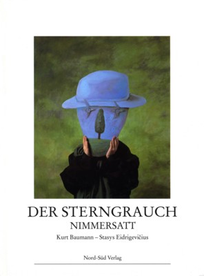 immagine di Der Sterngrauch: nimmersatt