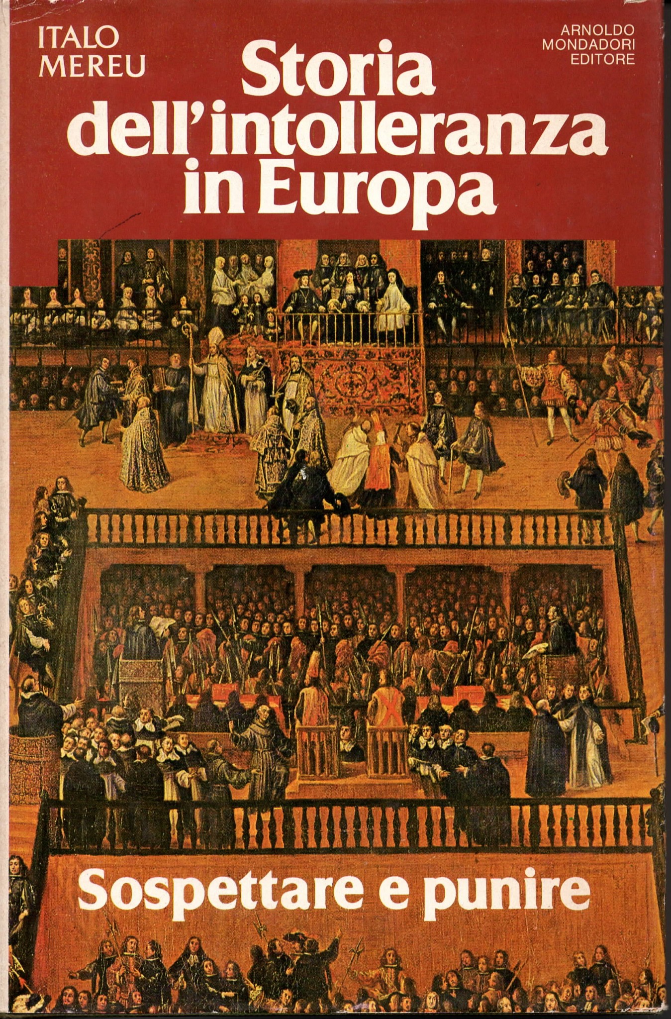 Italo Mereu, Storia dell'intolleranza in Europa (1979)