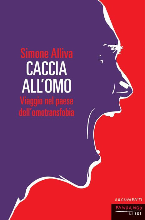 copertina di Caccia all'omo : viaggio nel paese dell'omotransfobia