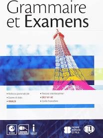 copertina di Grammaire et examens: à propos ... du francais 
Carine Mercier Pontec... [et al.], ELI, 2016