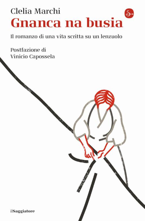 copertina di Gnanca na busia. Il romanzo di una vita scritta su un lenzuolo