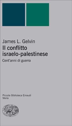 copertina di Il conflitto israelo-palestinese: cent'anni di guerra