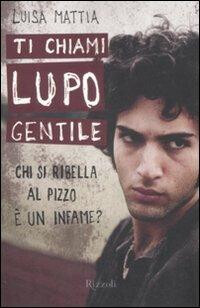 couverture de Ti chiami lupo gentile