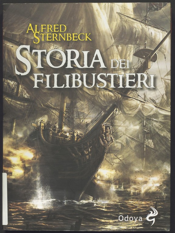 Alfred Sternbeck, Storia dei filibustieri (2017)