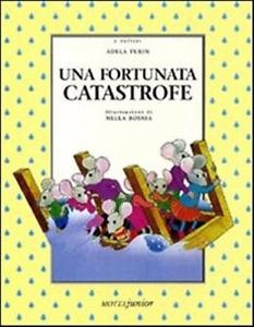 copertina di Una fortunata catastrofe, Adela Turin, Nella Bosnia, Motta junior, 2000