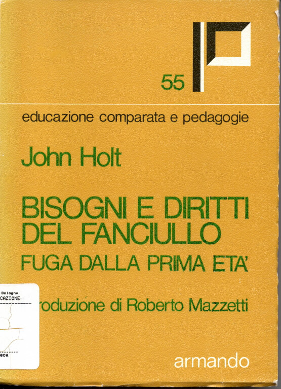 image of John Holt, Bisogni e diritti del fanciullo (1977)
