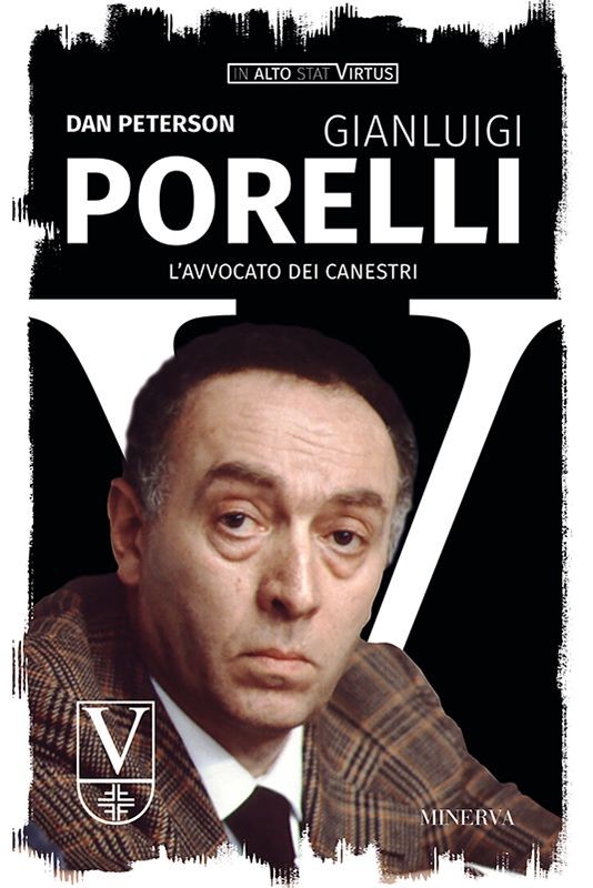 copertina di Gianluigi Porelli - L’Avvocato dei Canestri 
