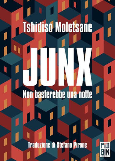 copertina di Junx : non basterebbe una notte 
