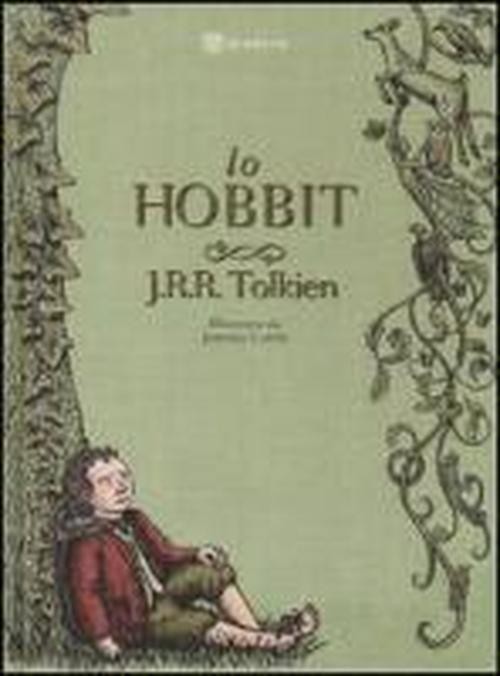 copertina di Lo Hobbit. Un viaggio inaspettato 
John R. R.Tolkien, Bompiani, 2013
