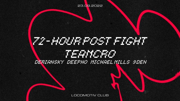 cover of 72-Hour Post Fight  + Teamcro