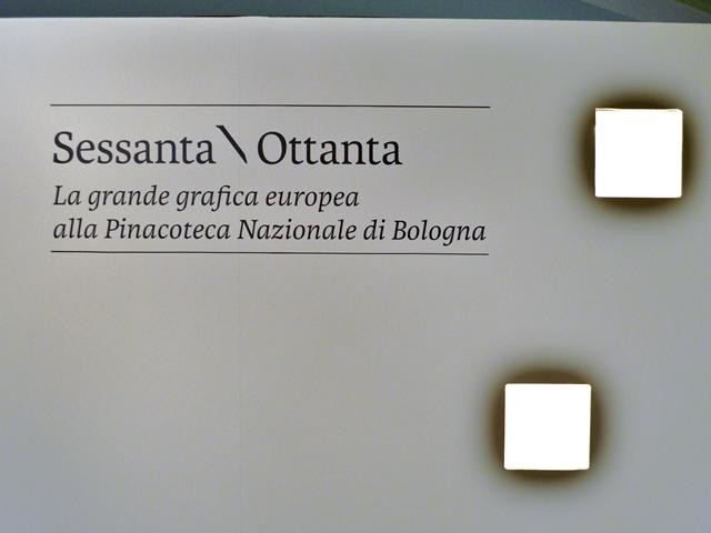 Sessanta/Ottanta. La grande grafica europea - Pinacoteca Nazionale (BO) - 2017