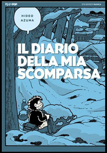 copertina di Il diario della mia scomparsa di Hideo Azuma
