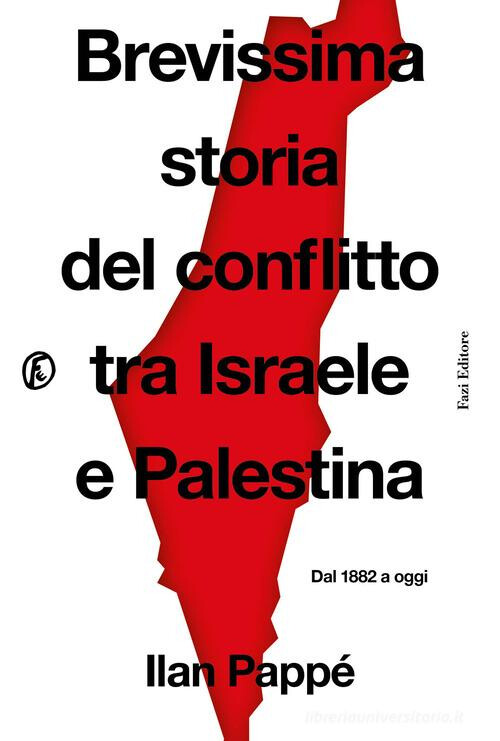 copertina di Brevissima storia del conflitto tra Israele e Palestina: dal 1882 a oggi