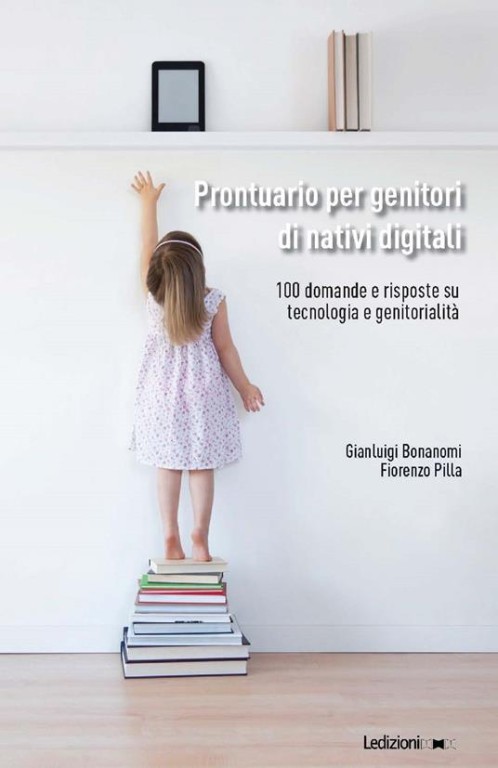 copertina di Prontuario per genitori di nativi digitali: 100 domande e risposte su tecnologia e genitorialità