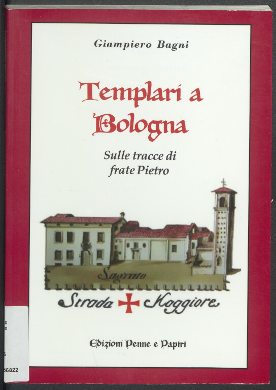 immagine di Giampiero Bagni, Templari a Bologna (2012)