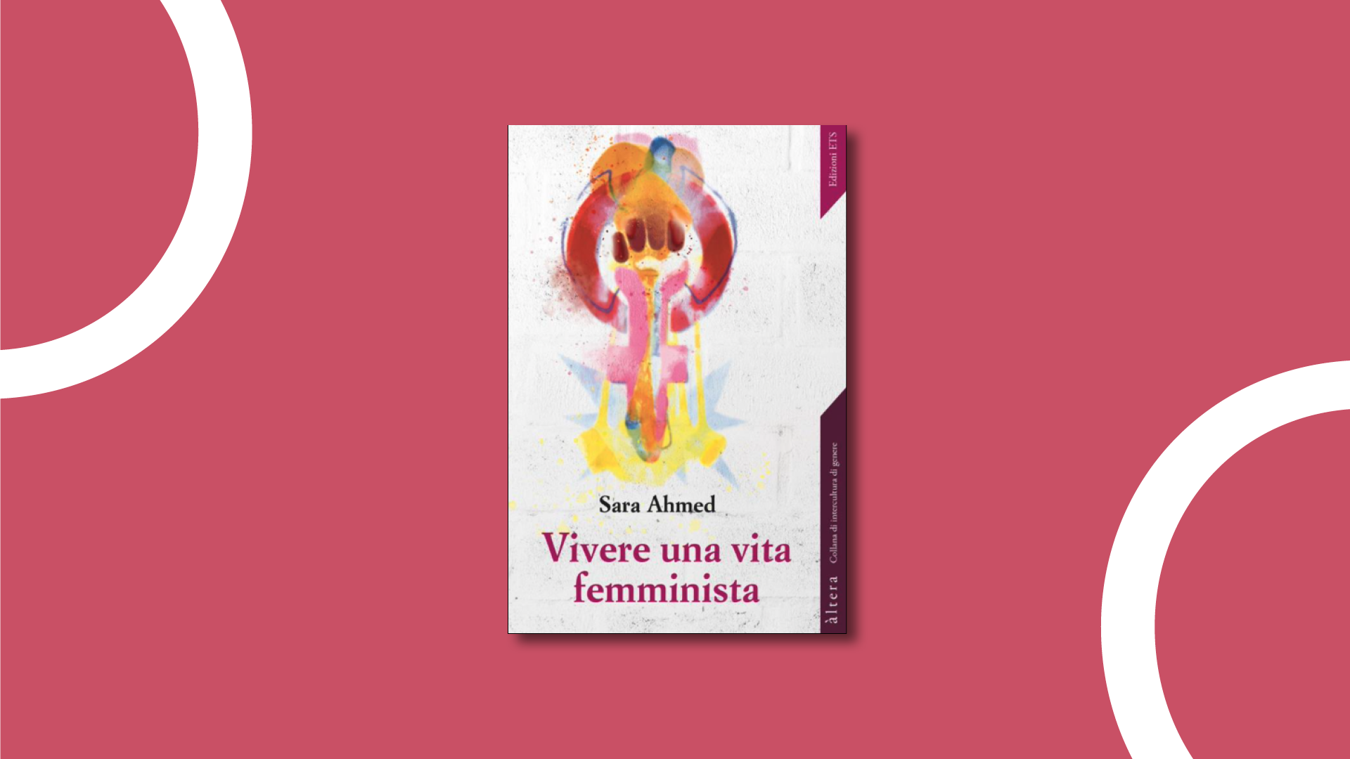 copertina di Vivere una vita femminista. Sarah Ahmed.