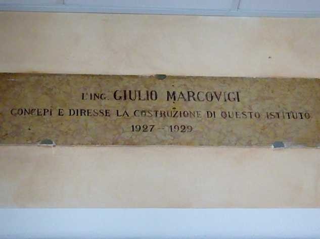 Iscrizione che ricorda l'opera dell'ing. Giulio Marcovigi